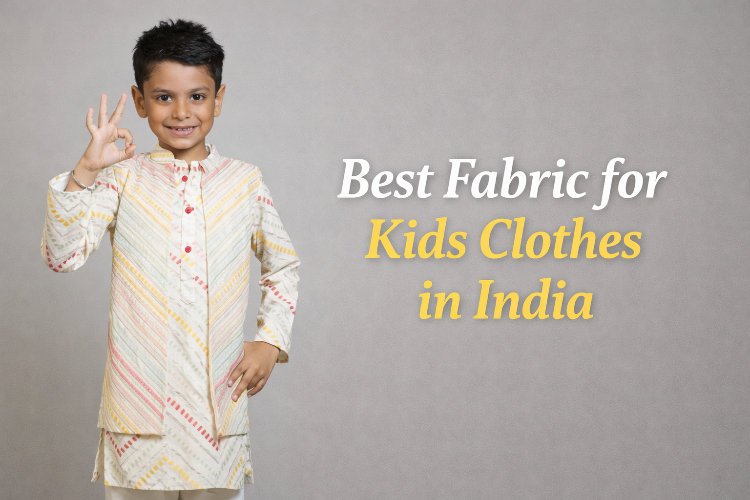 Best Fabric for Kids Clothes in India